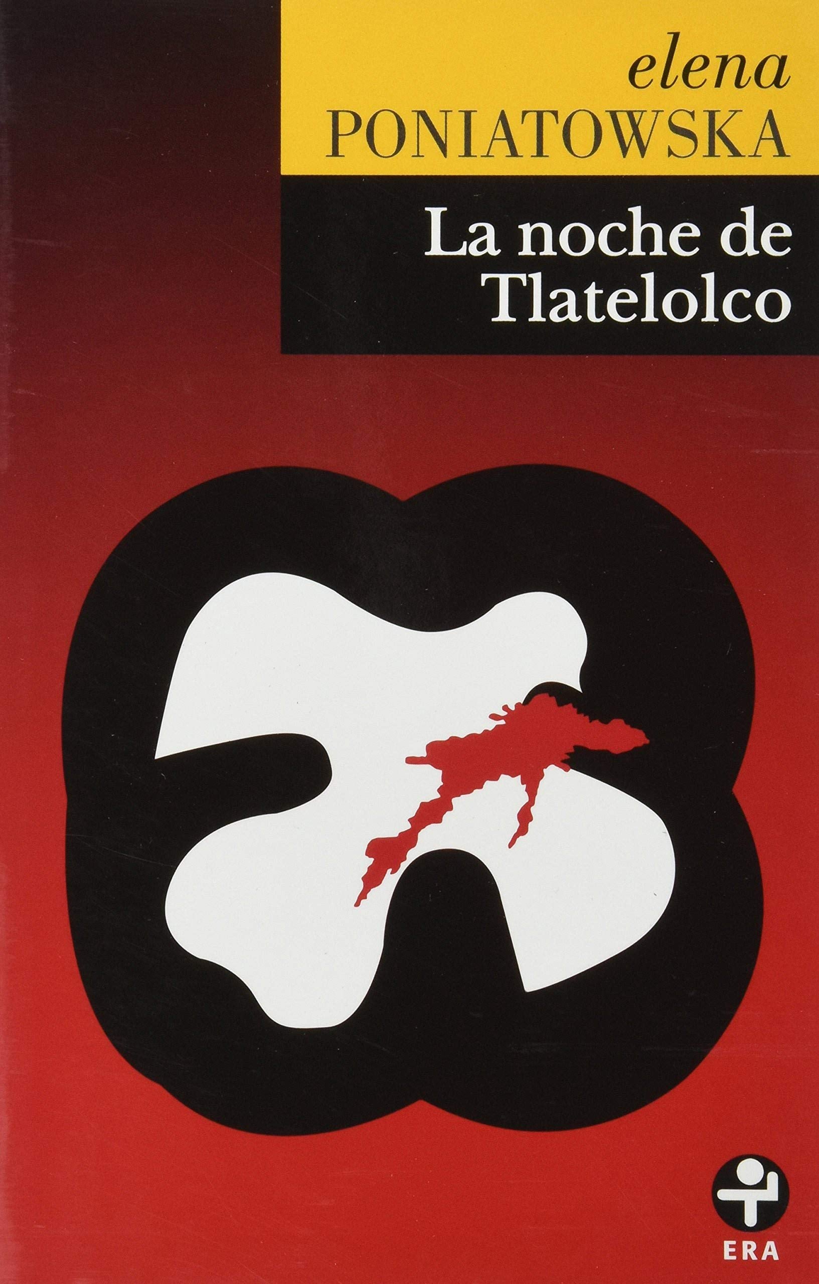 La Noche de Tlatelolco (Spanish Edition) Books