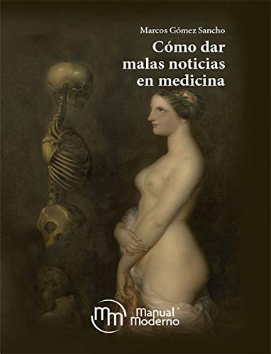 COMO DAR MALAS NOTICIAS EN MEDICINA Medicine