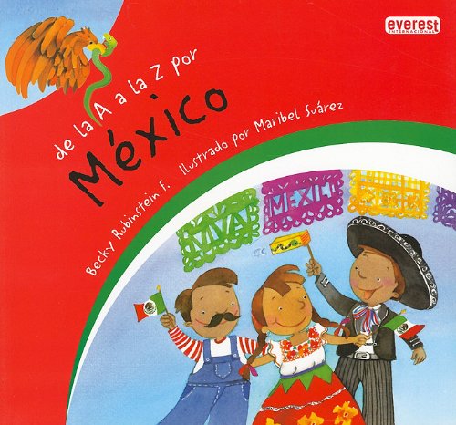 De la A a la Z por Mexico / From A to Z in Mexico (Mexicana) Non-fiction