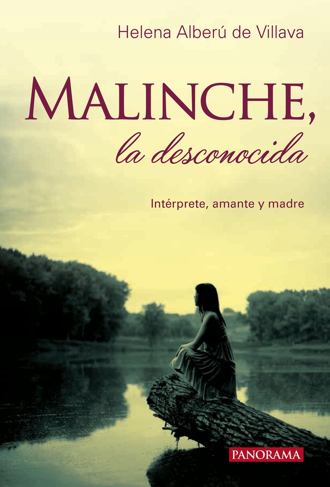 Malinche, La Desconocida Social Sciences
