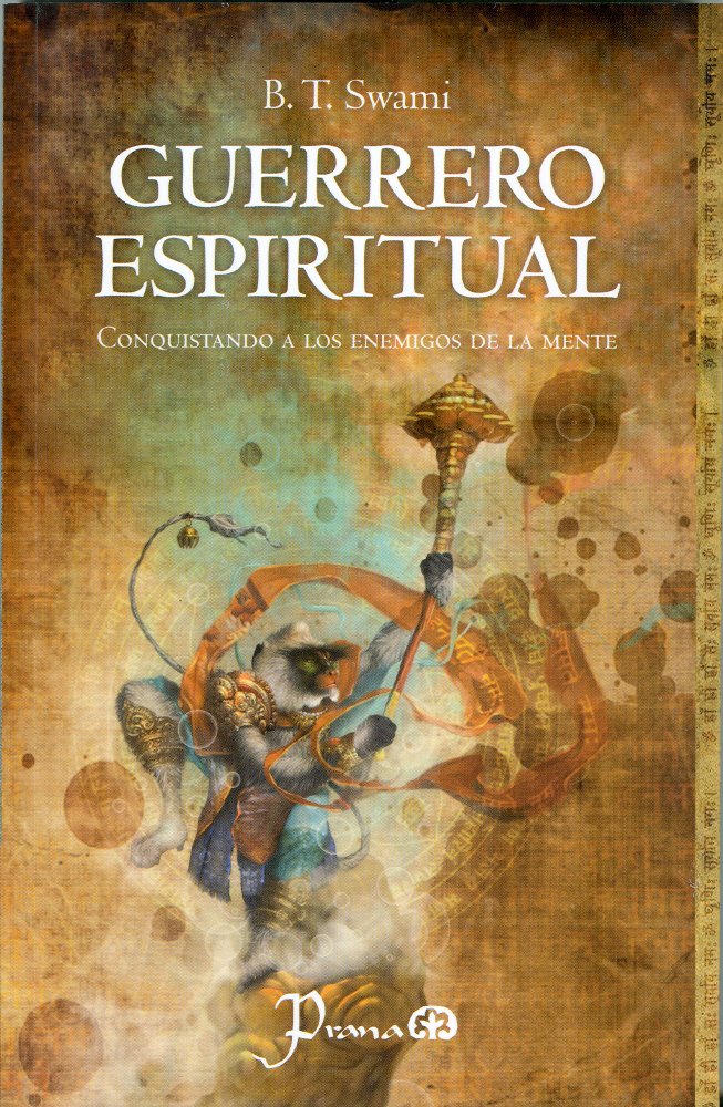 Guerrero espiritual / Spiritual Warrior: Conquistando a Los Enemigos De La Mente / Conquering the Enemies of the Mind book