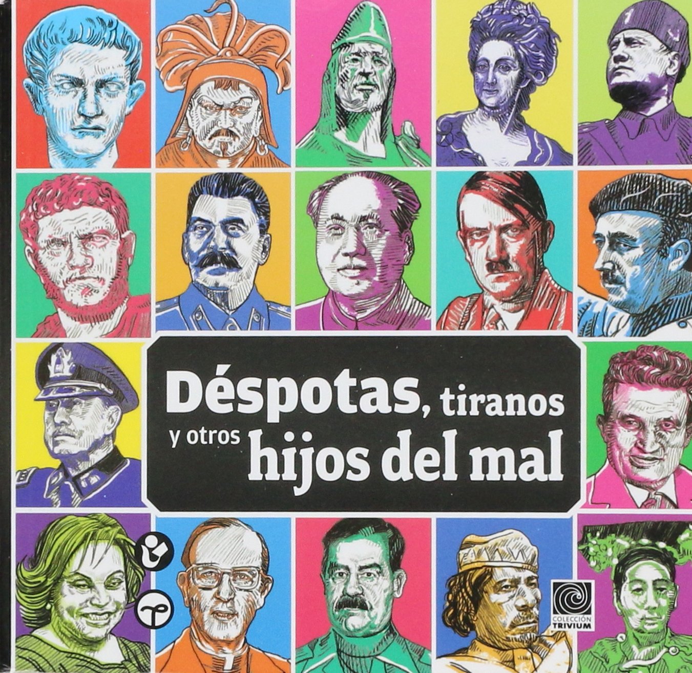 DESPOTAS, TIRANOS Y OTROS HIJOS DEL MAL Books