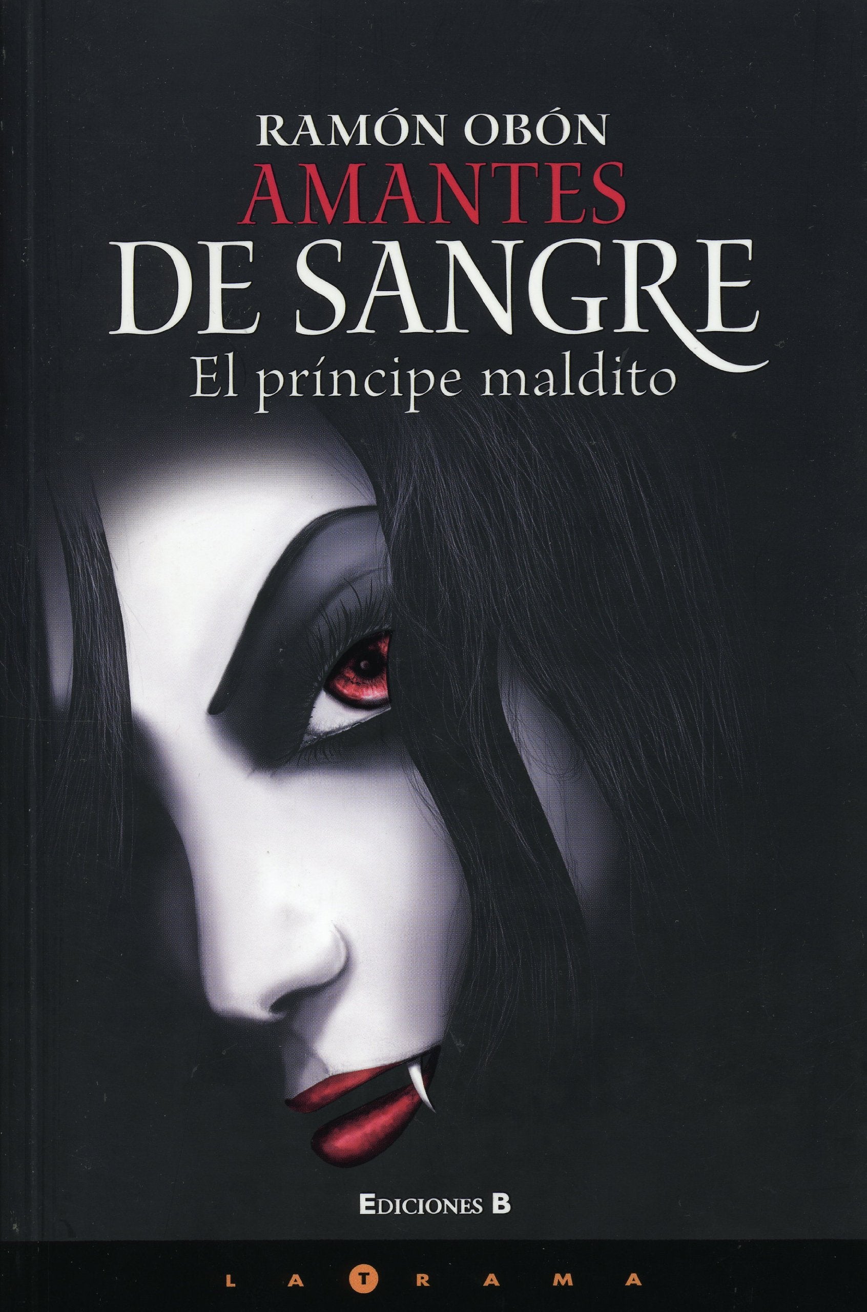 Amantes de sangre/ Lovers of Blood book