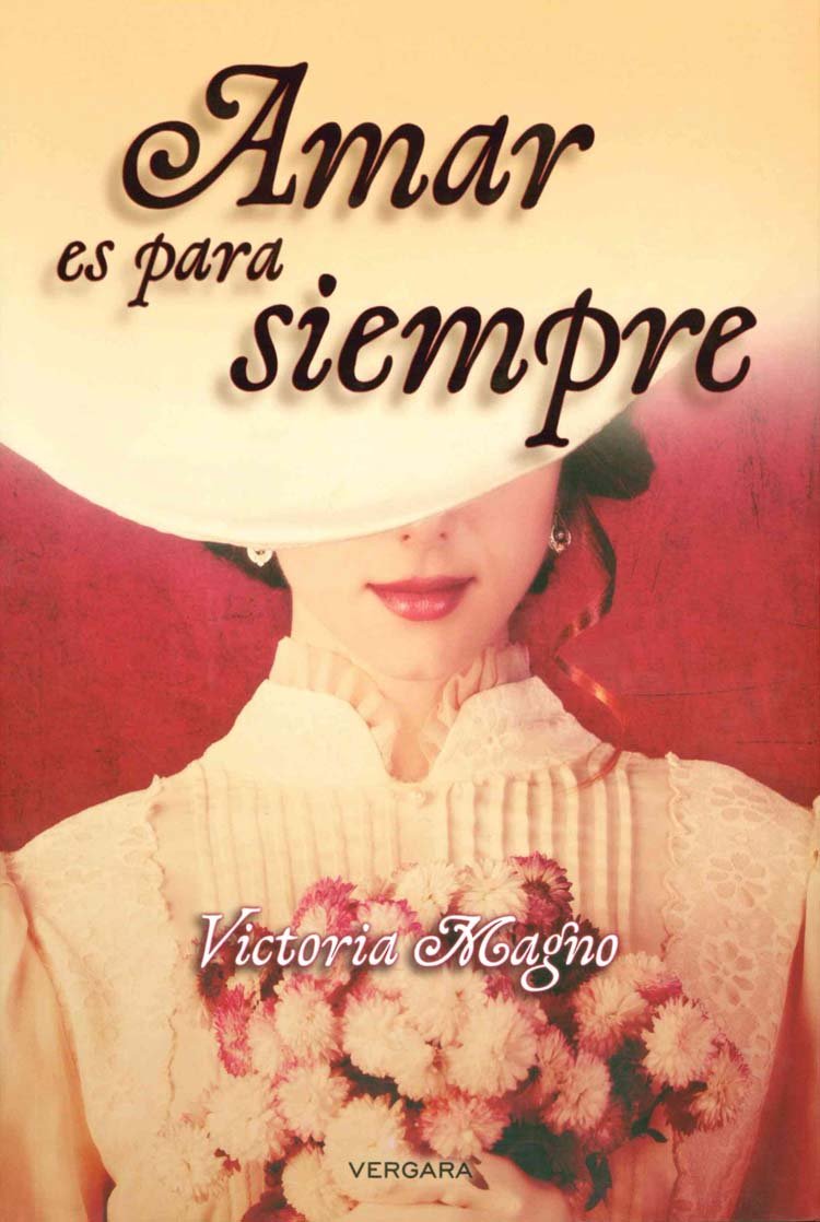 Amar es para siempre / Love is Forever book