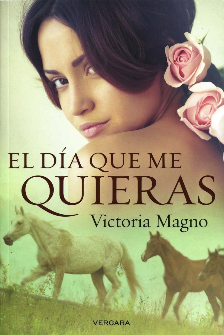 El día que me quieras / The Day You Love Me book