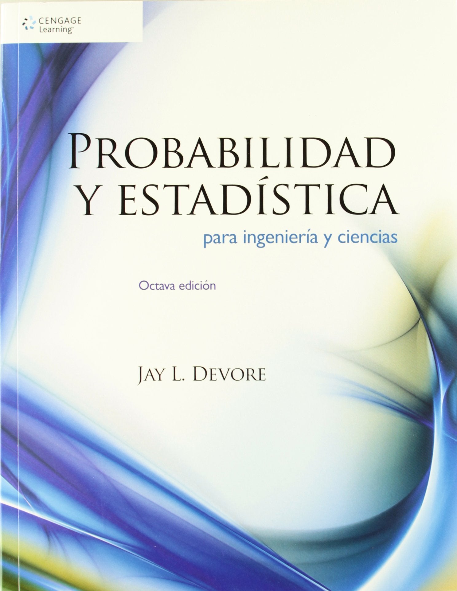 Probabilidad y Estadistica para Ingenieria y Ciencias Law