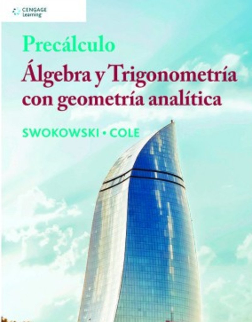 PRECALCULO. ALGEBRA Y TRIGONOMETRIA CON GEOMETRIA ANALITICA Books