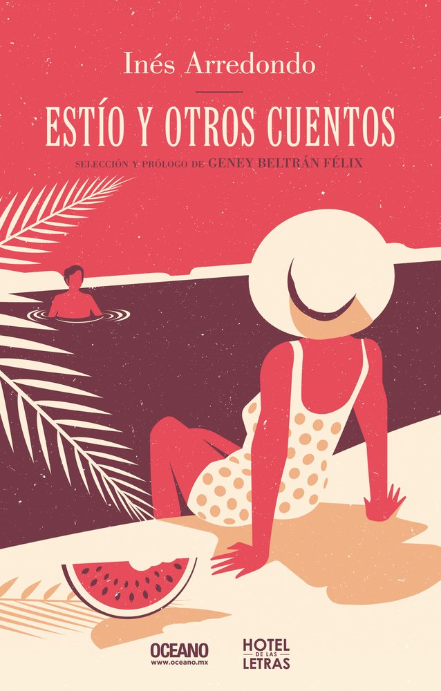 Estío y otros cuentos / Summer and Other Stories book