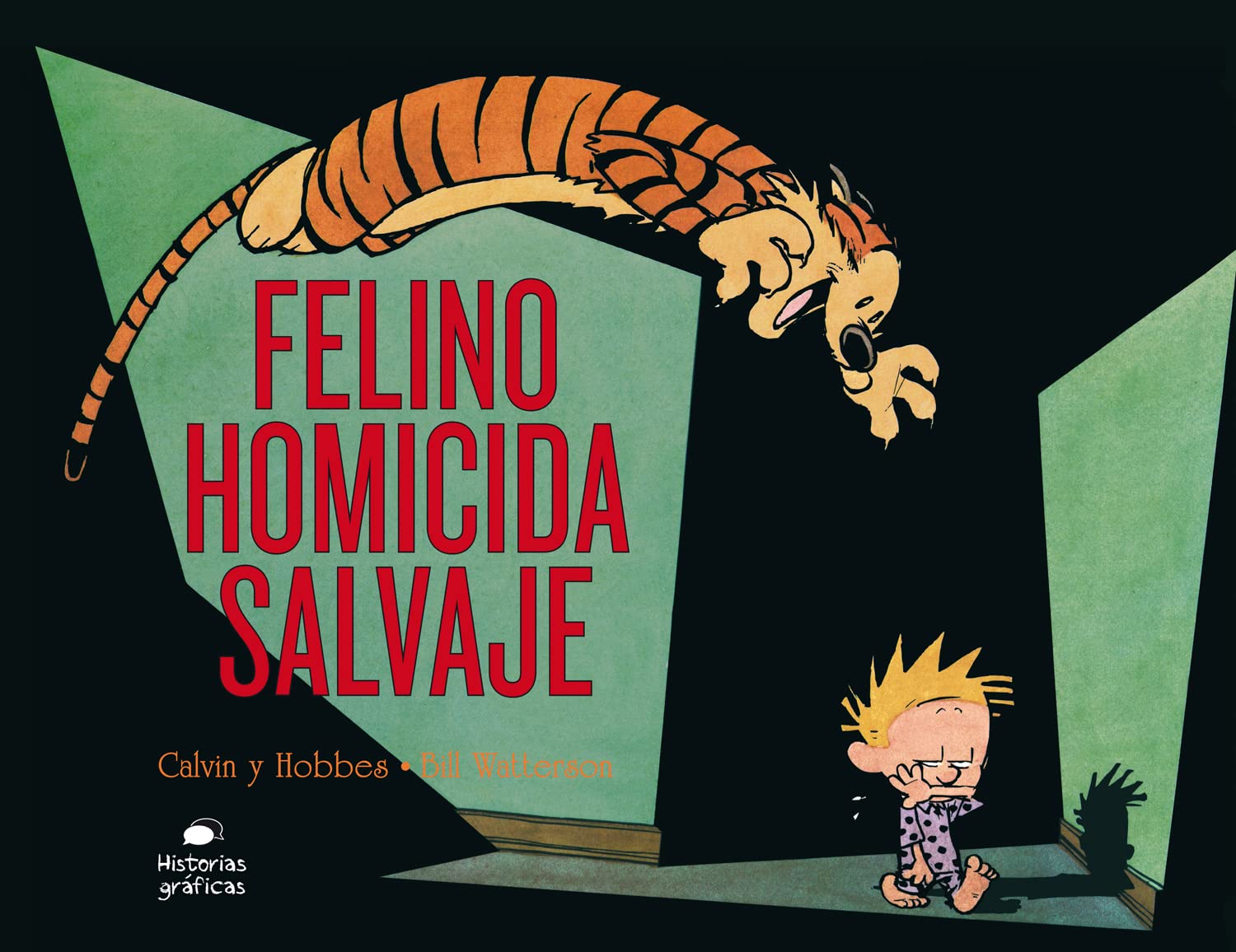 calvin y hobbes 9. felino homicida salvaje Books