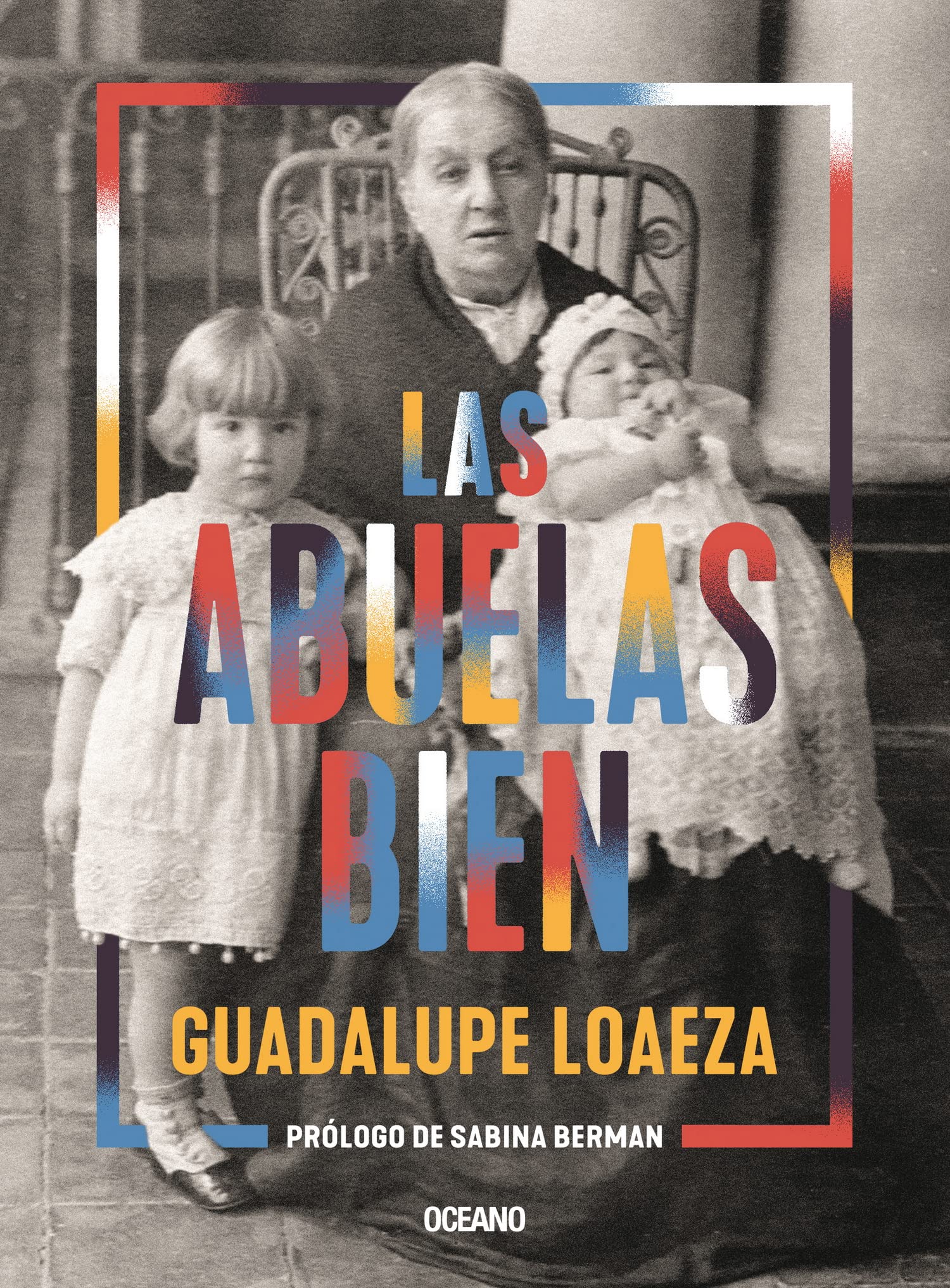 Las Abuelas Bien book