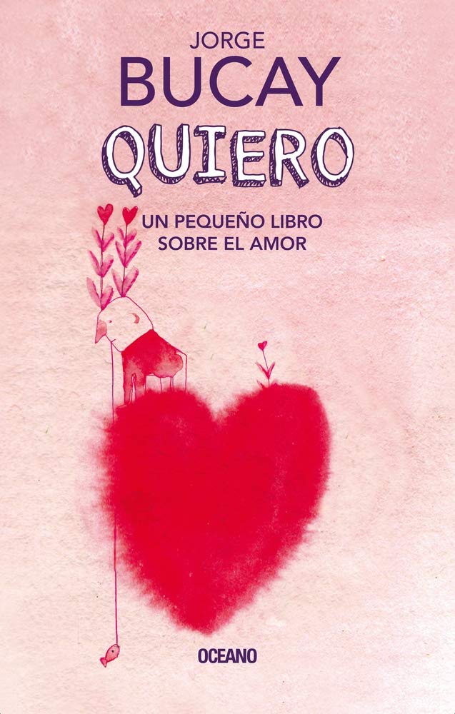 Quiero/ Loving: Un pequeño libro sobre el amor/ A Small Book About Love Parents & Children