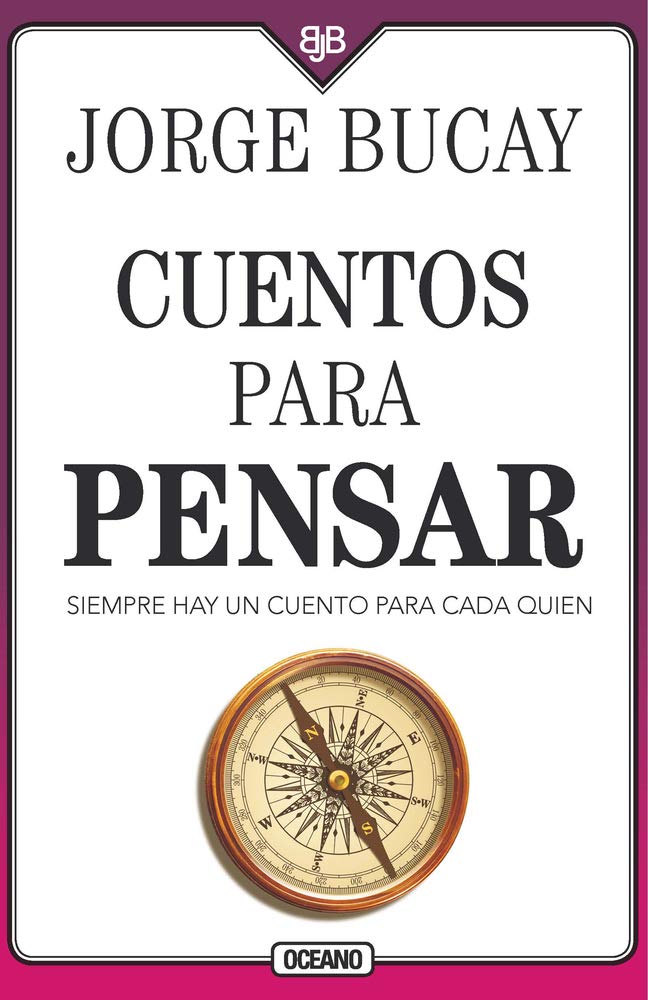 Cuentos para pensar / Tales to Think About: Siempre hay un cuento para cada quien / There Is Always a Story for Everyone Lifestyle