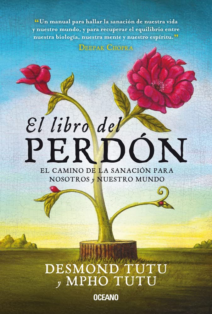 El libro del perdón / The Book of Forgiving: El camino de sanación para nosotros y nuestro mundo / The Fourfold Path for Healing Ourselves and Our World Lifestyle