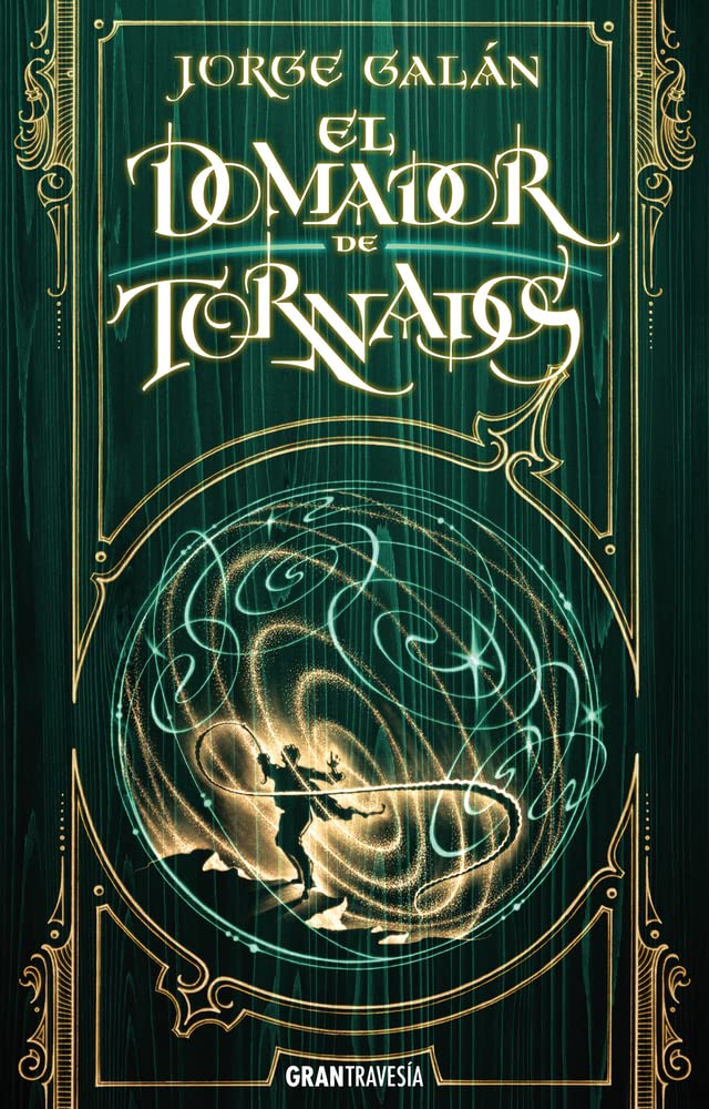 El domador de tornados: El País de la Niebla 3 (Gran Travesía) Fantasy & Sci-Fi