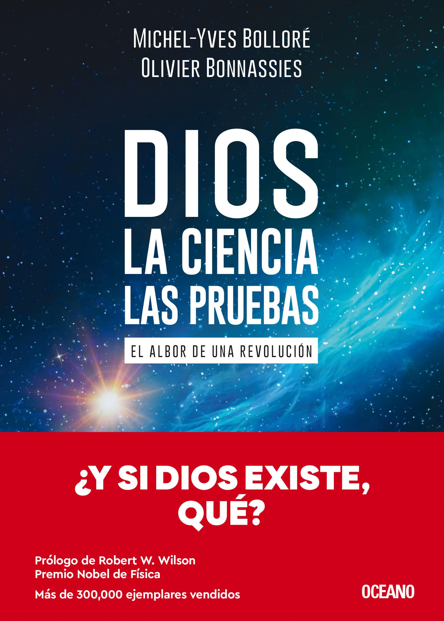 Dios. La ciencia. Las pruebas / God. The Science, The Questions: El albor de una revolución / The Dawn of a Revolution book