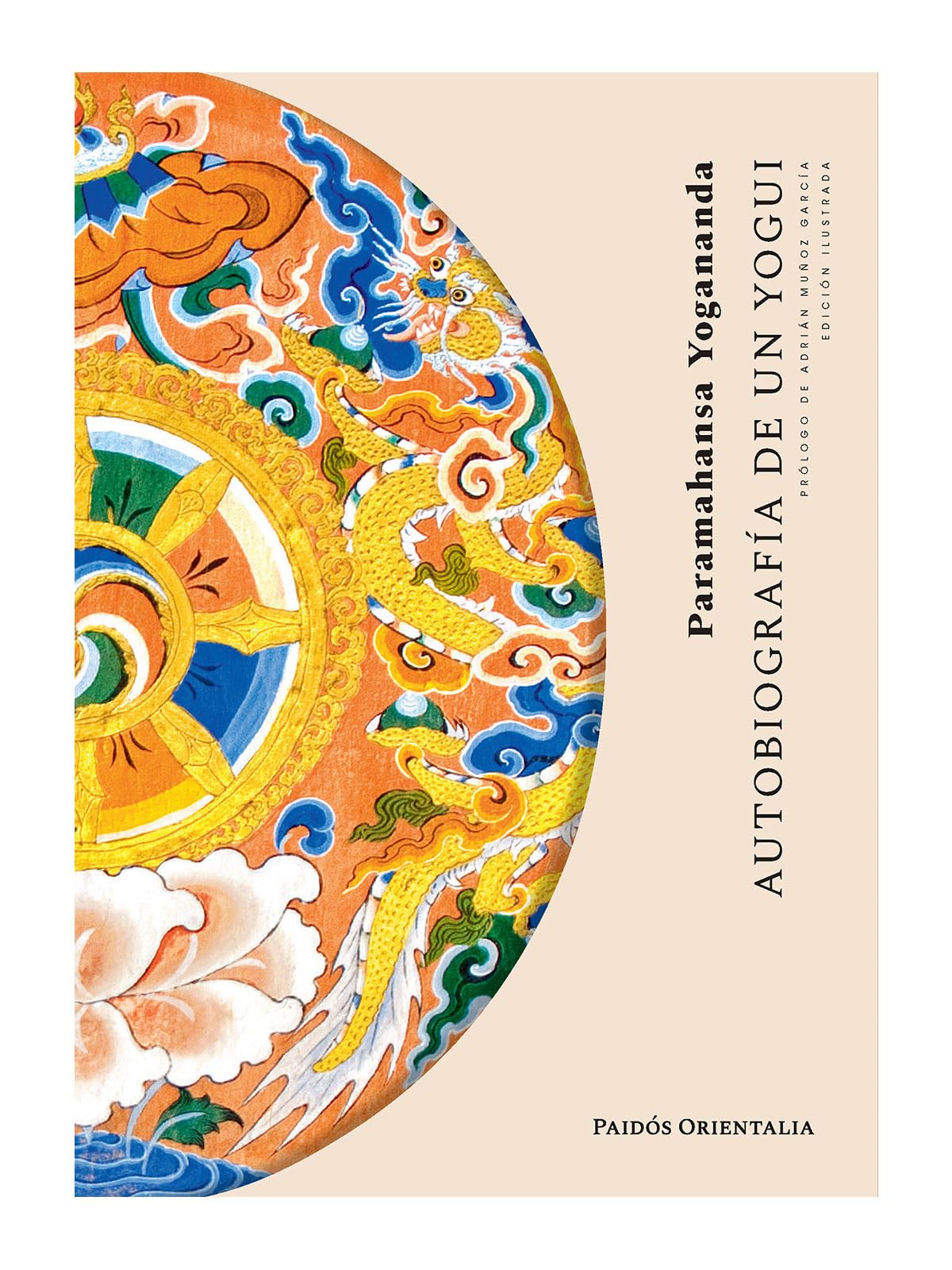 Autobiografía de un Yogui / Autobiography of a Yogi book