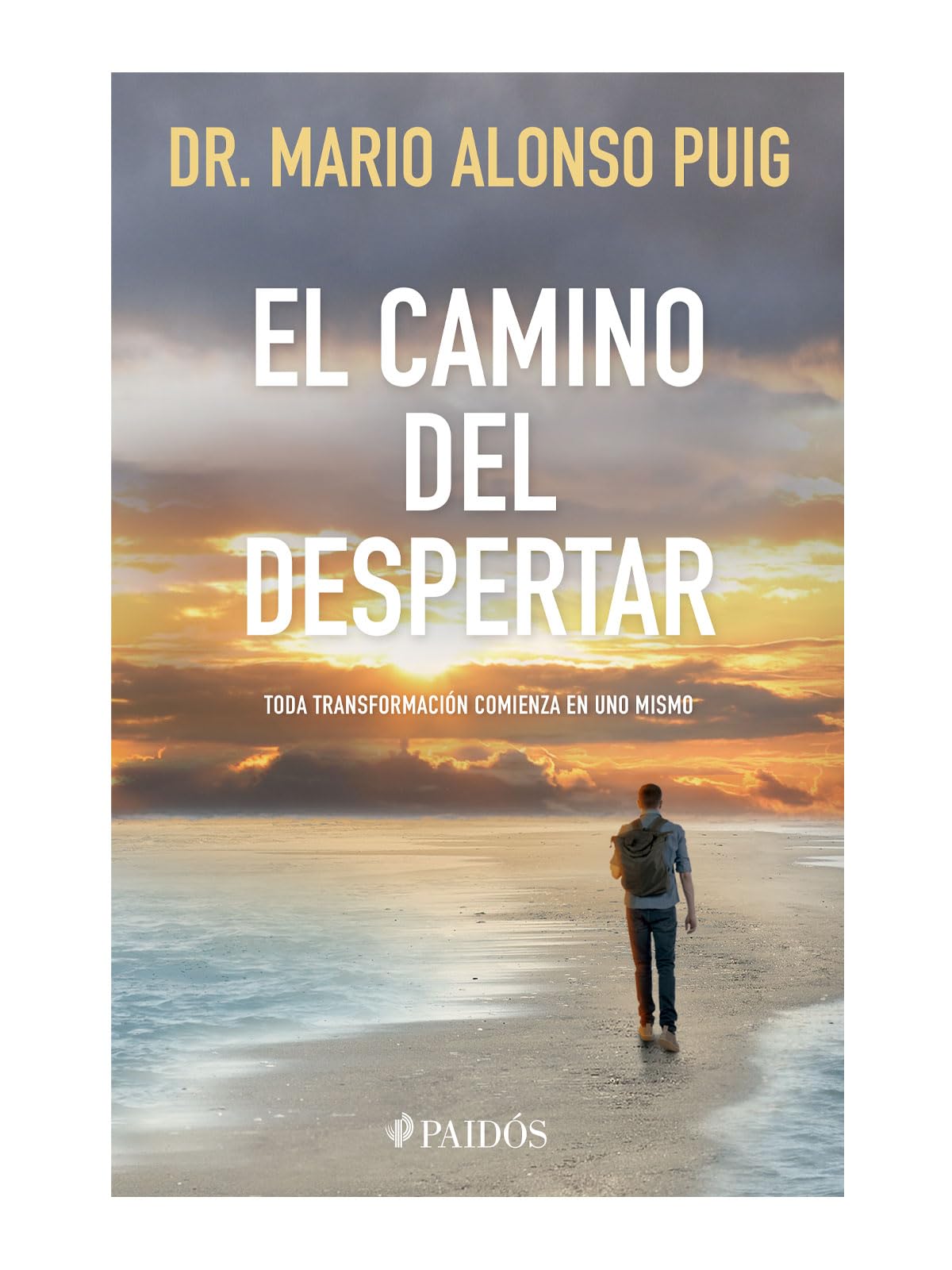 El camino del despertar / The Awakening Journey: Toda transformacion comienza en uno mismo / Every Transformation Begins Within; No es como las cosas son, sino como podrian ser Business, Finance & Career