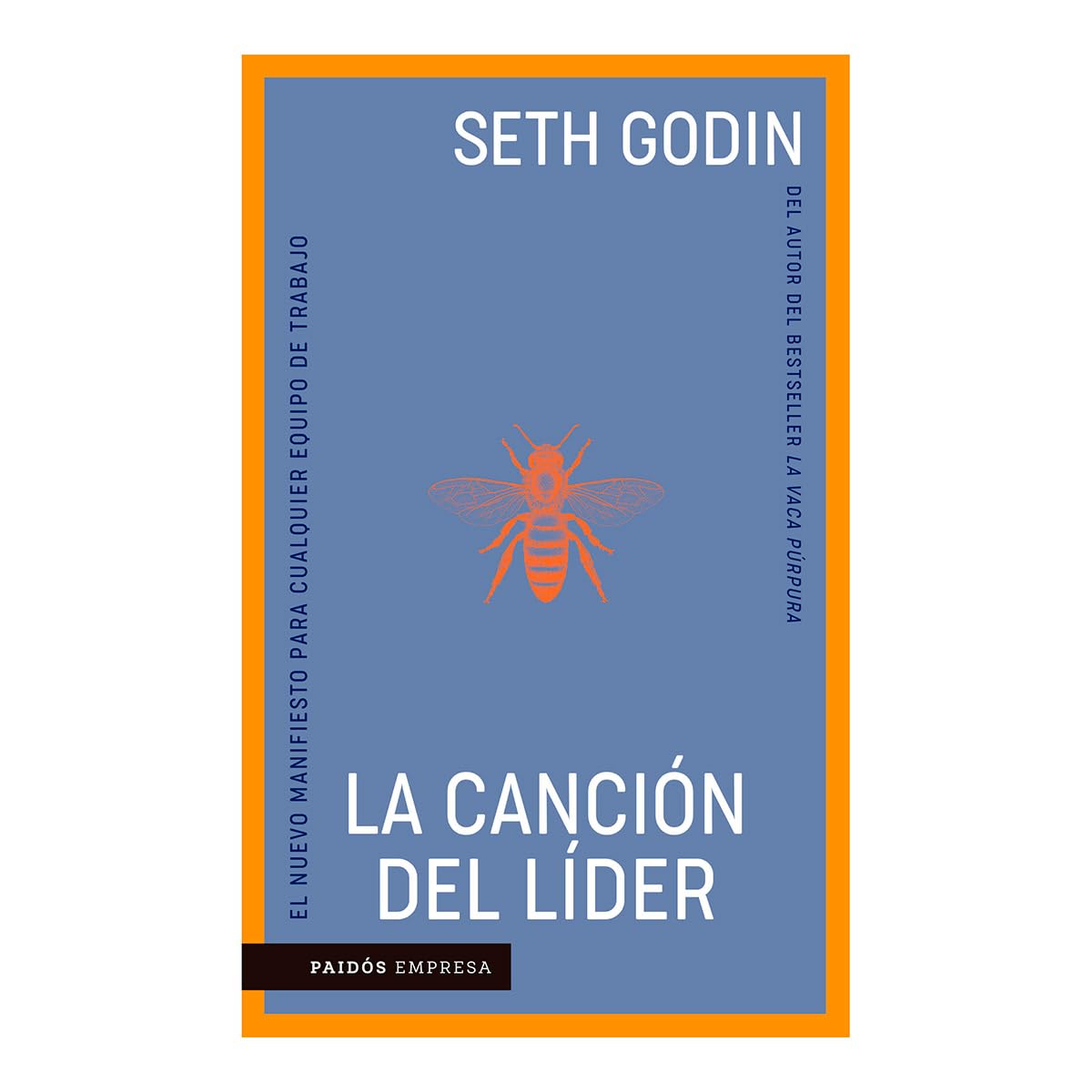 La canción del líder/ The Song of Significance Business, Finance & Career