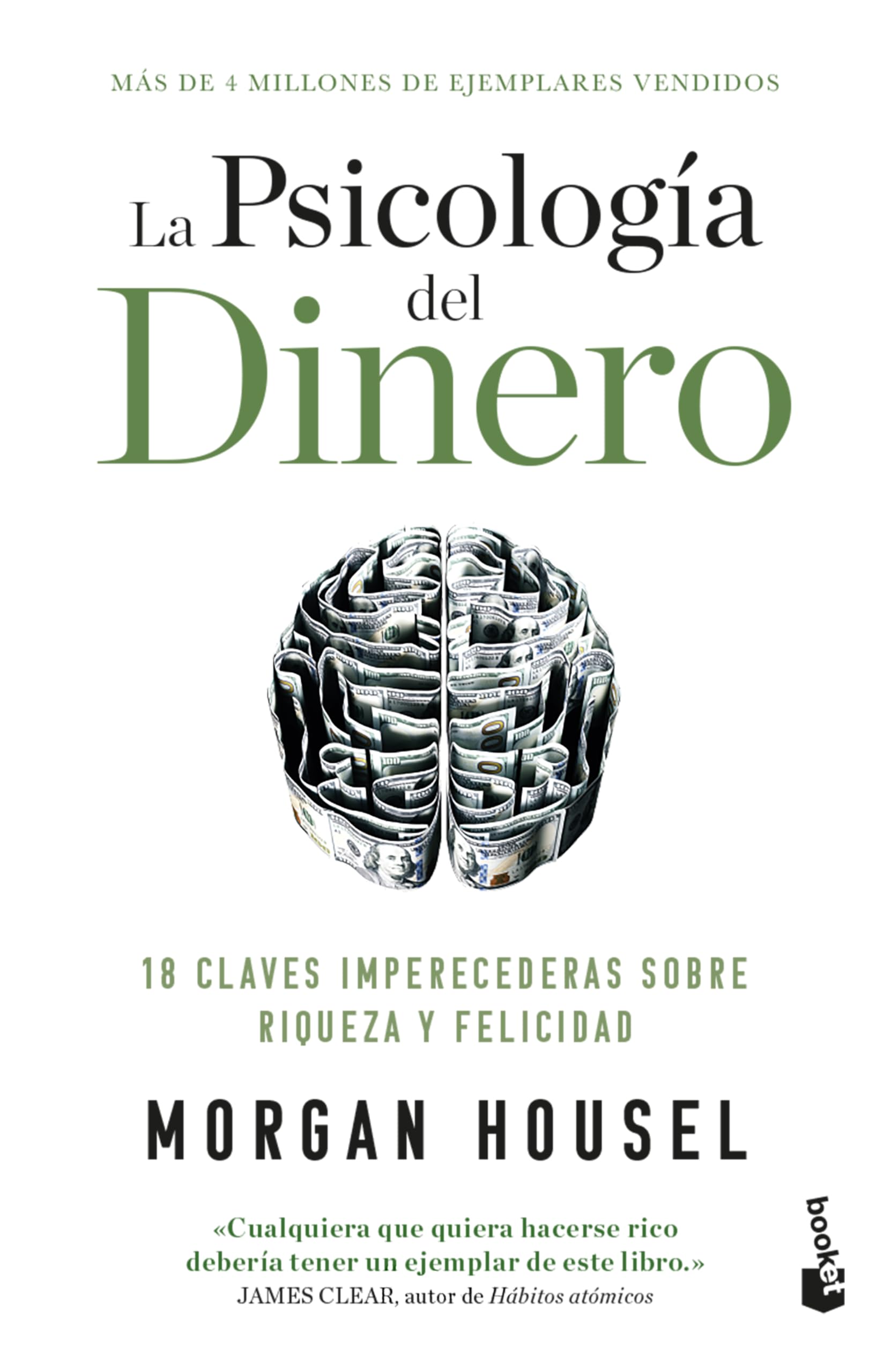 La psicología del dinero/ The Psychology of Money: 18 claves imperecederas sobre riqueza y felicidad Business, Finance & Career