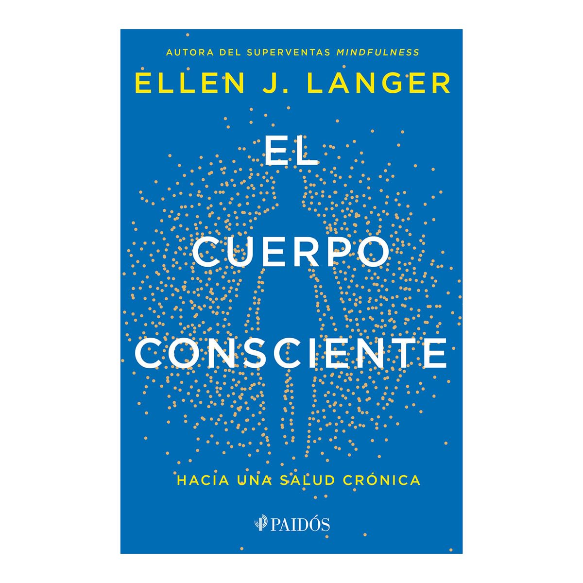 El Cuerpo Consciente: Hacia Una Salud Crónica / Counterclockwise Health, Nutrition & Fitness
