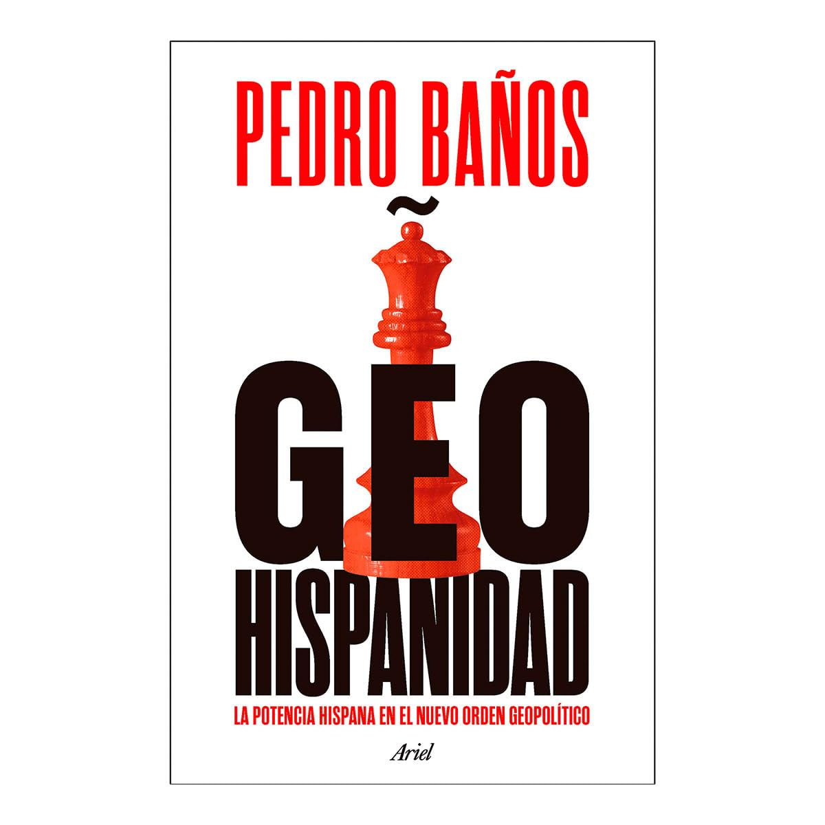 Geohispanidad / Geohispanicity: La Potencia Hispana En El Nuevo Orden Geopolítico Social Sciences