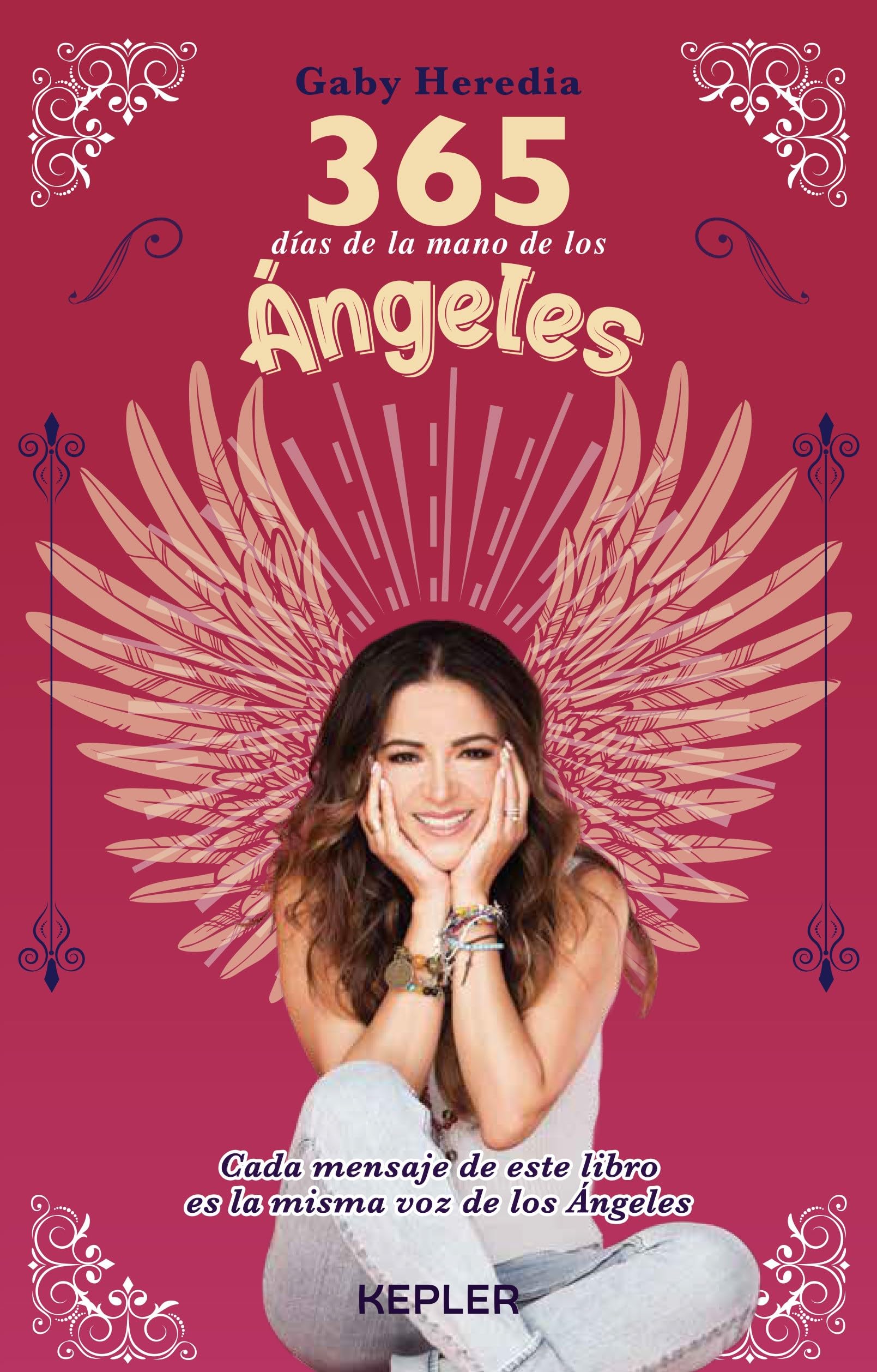 365 días de la mano de los Ángeles: Cada mensaje de este libro es la misma voz de los Ángeles (Kepler Angelología) Religion & Esotericism