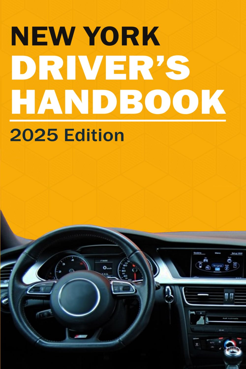 New York Drivers Handbook - New York Drivers License Handbook - Driving Book - Drivers License Book New York Books