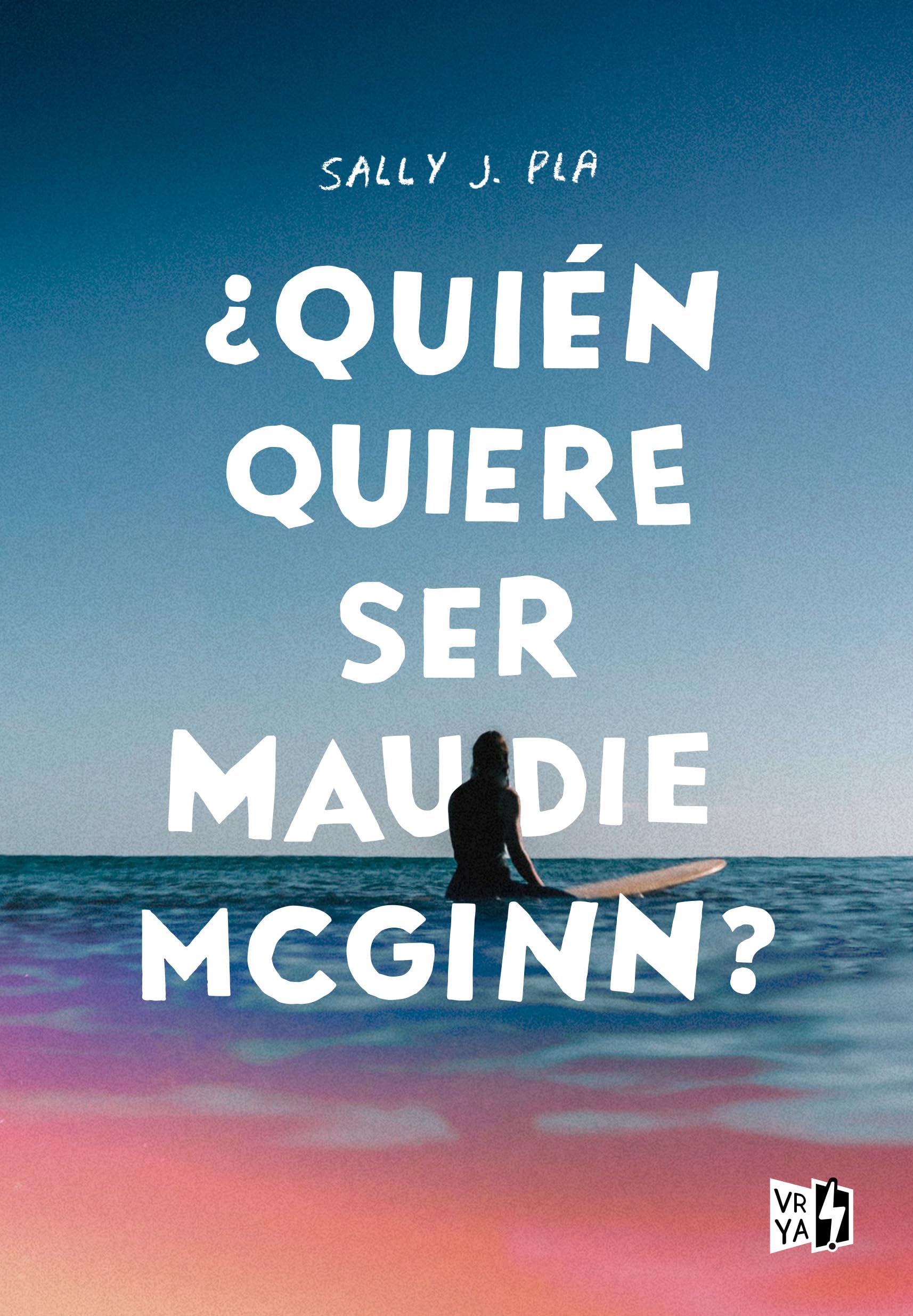 ¿Quién quiere ser Maudie McGinn? (The Fire, The Water, and Maudie McGinn) Contemporary literature