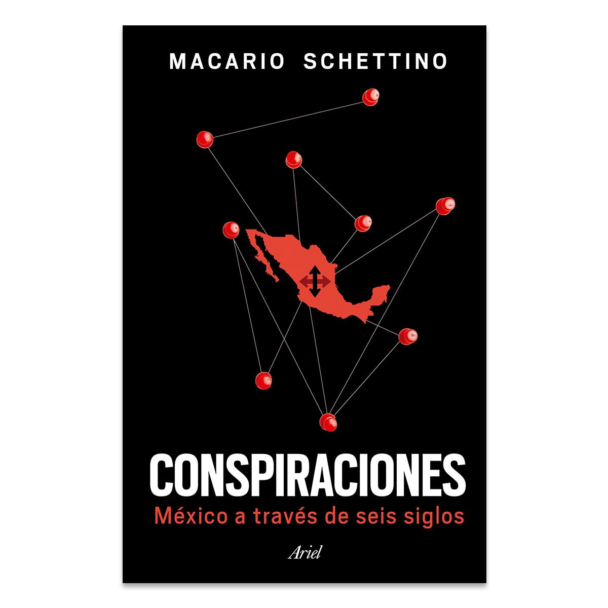 Conspiraciones: México a Través de Seis Siglos / Conspiracies: Six Centuries of History of Mexico Social Sciences