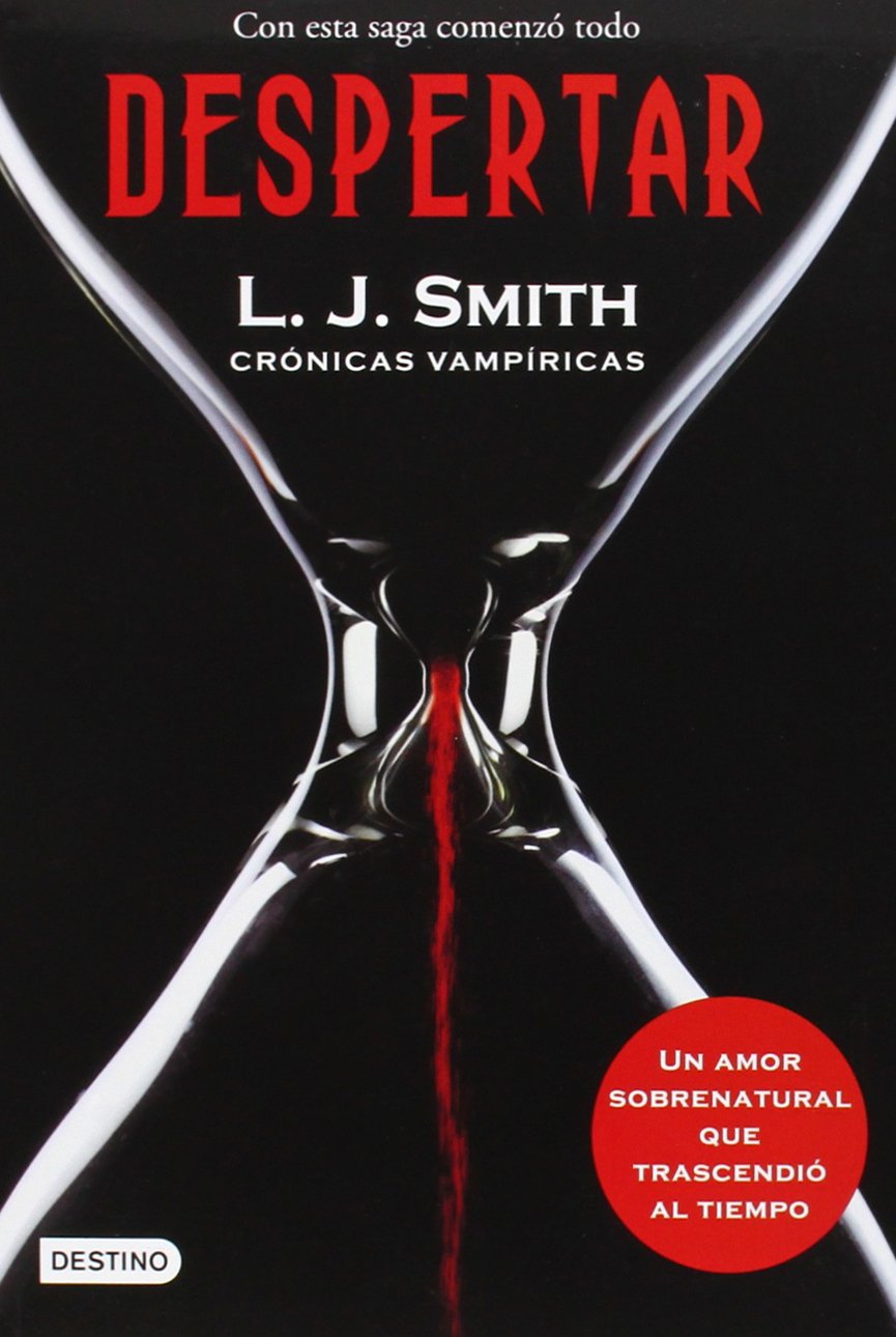 Despertar = The Awakening (Cronicas Vampiricas / Vampire Diaries, Band 1) Fairy Tales & Legends