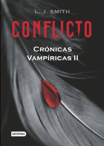 Conflicto / The Struggle (Cronicas Vampiricas / Vampire Diaries, Band 2) Horror & Creepy