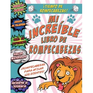 Mi Incredible Libro de Rompecabezas / My Incredible Book of Puzzles Novels & Short Stories