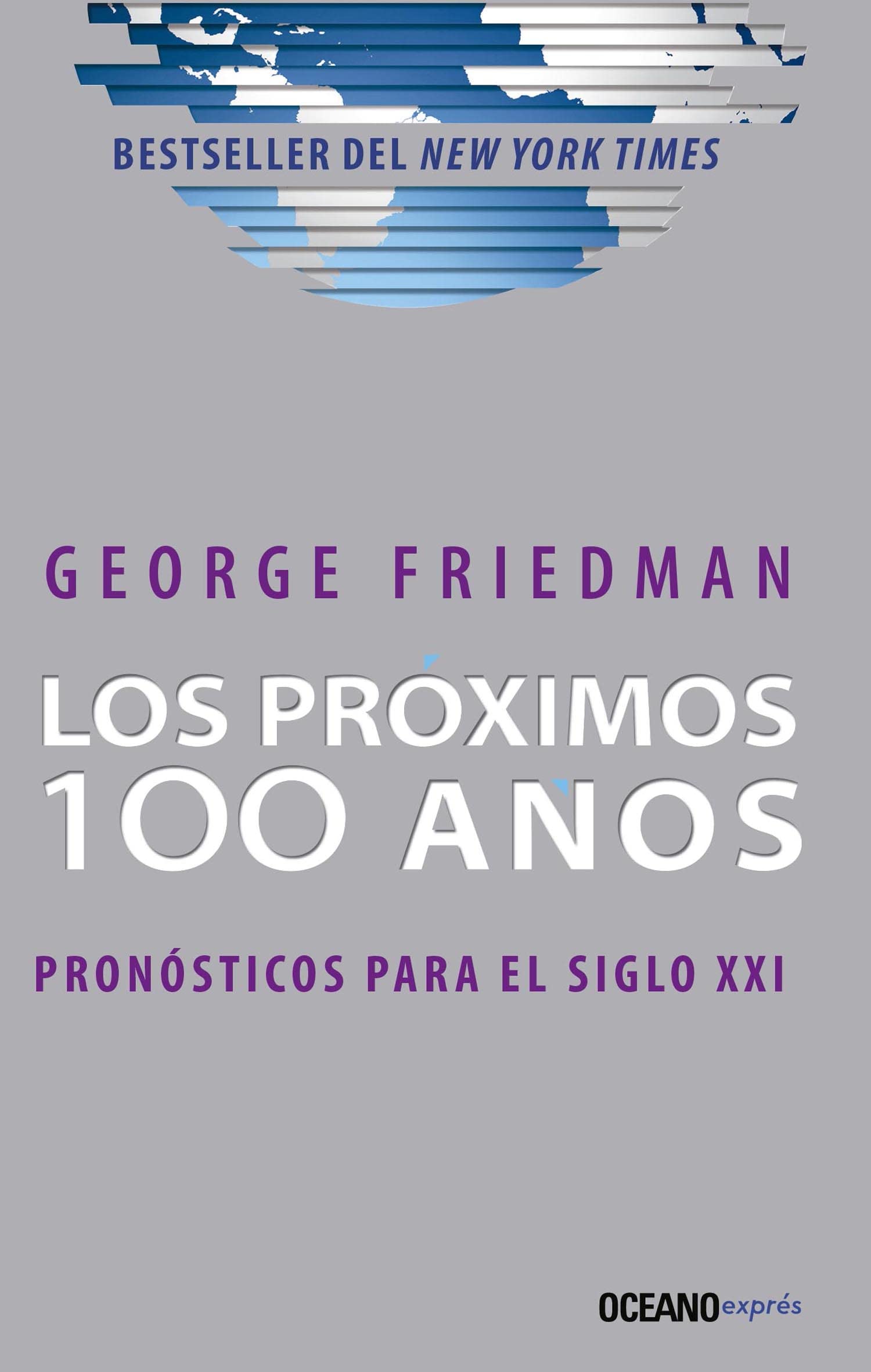 Proximos 100 a±os, los. Pronostico para el siglo xxi Books