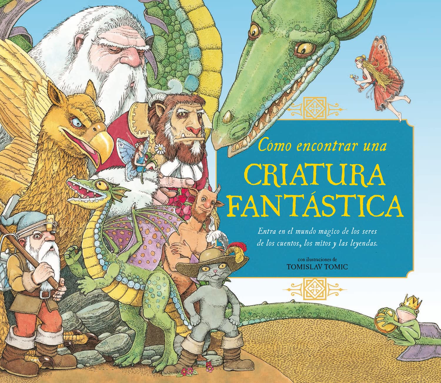 Cómo Encontrar Una Criatura Fantástica (3d) Fairy Tales & Legends