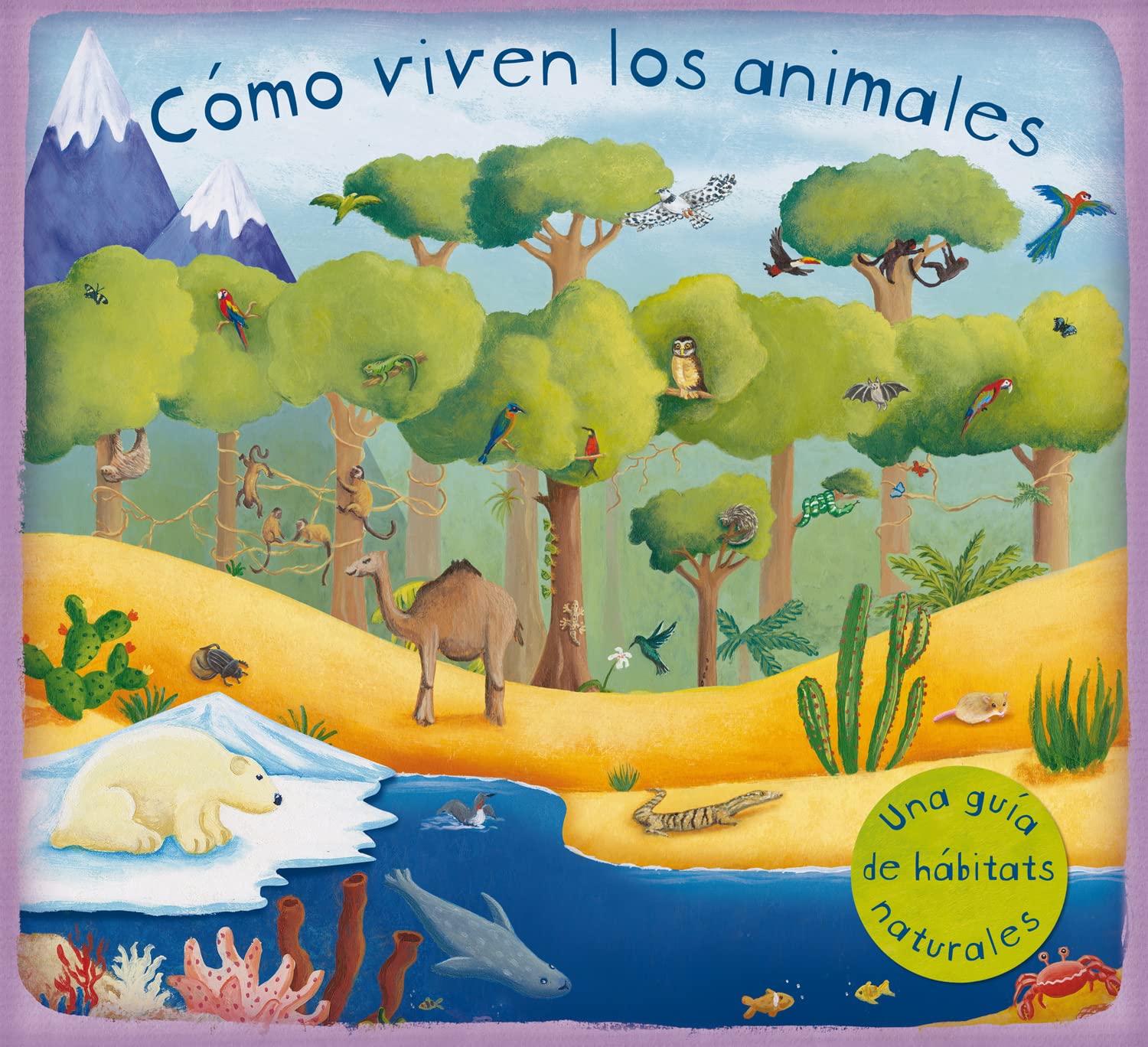 Cómo Viven Los Animales: Libro Desplegable book