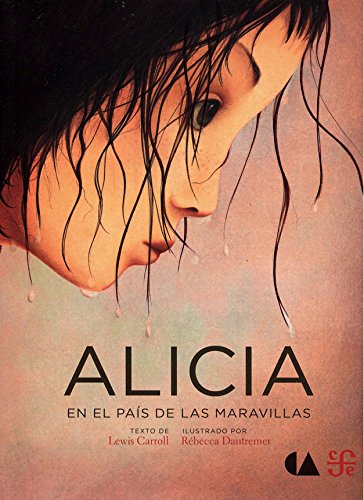 Alicia en el país de las maravillas/ Alice in Wonderland Contemporary literature
