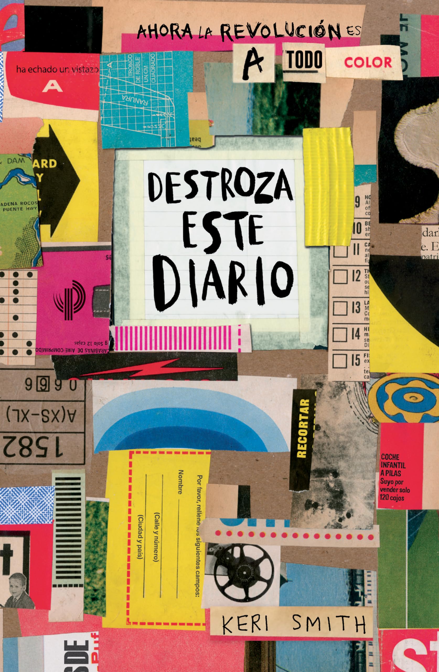 Destroza Este Diario. Ahora a Todo Color Education