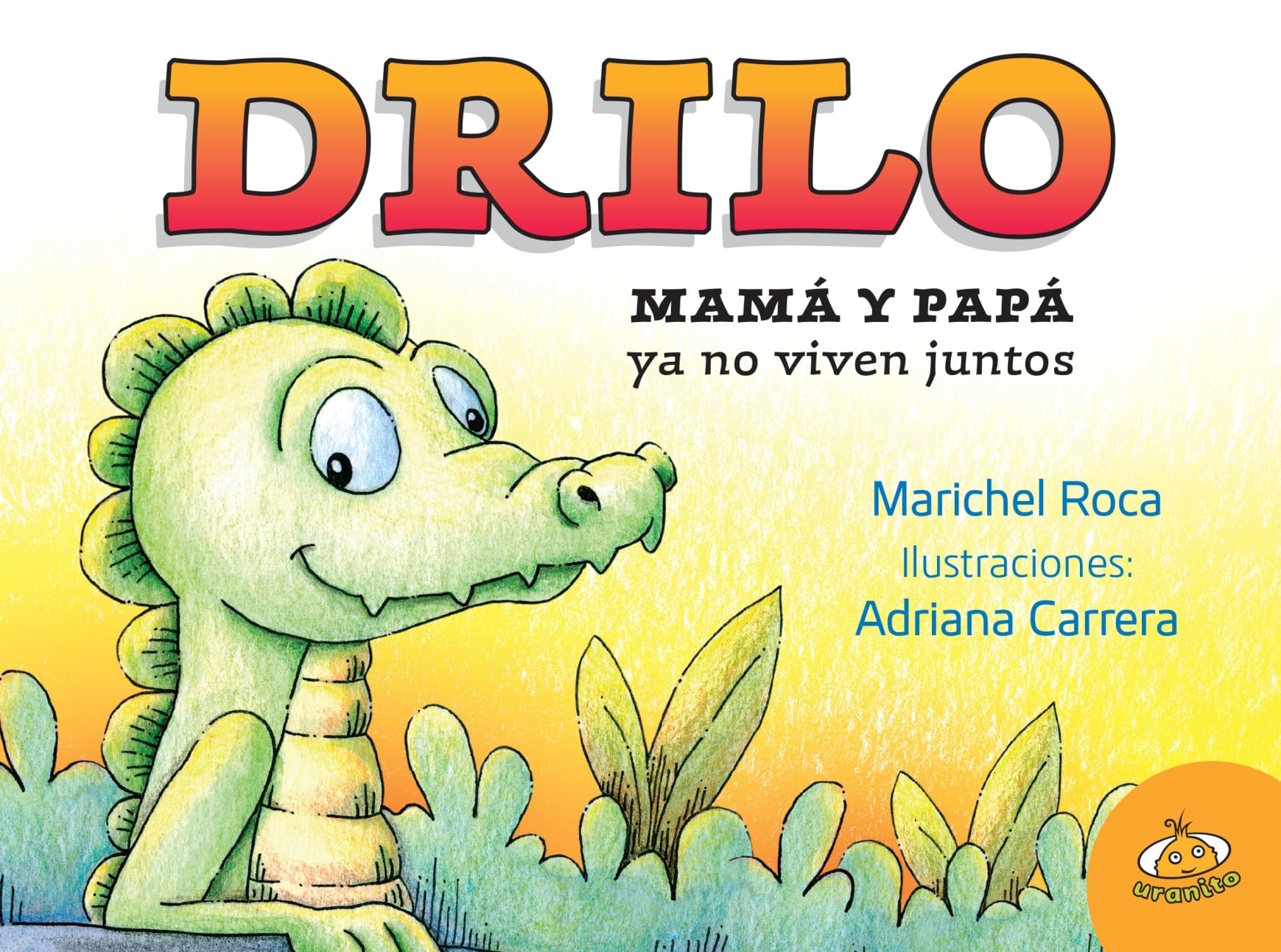 Drilo: Mama y Papa Ya No Viven Juntos Non-fiction
