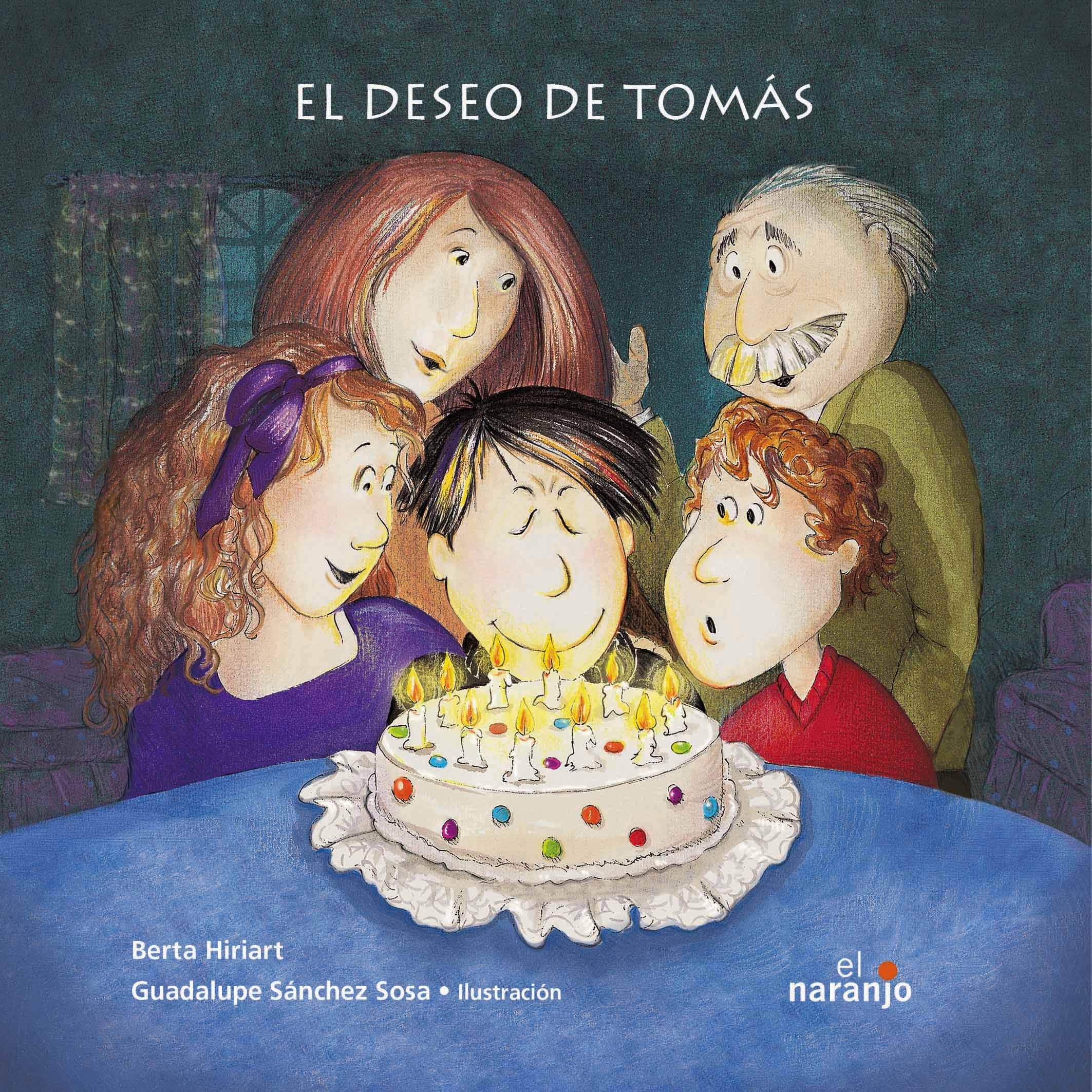 El deseo de Tomas / The Wish of Tomas book