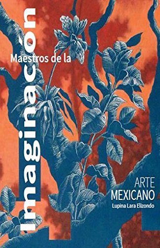 Maestros de la imaginación / Lupina Lara Elizondo. book