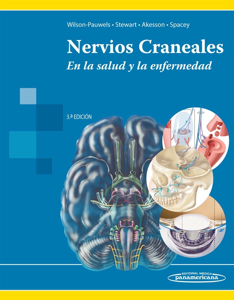 Nervios Craneales 3Ed: En la salud y la enfermedad book