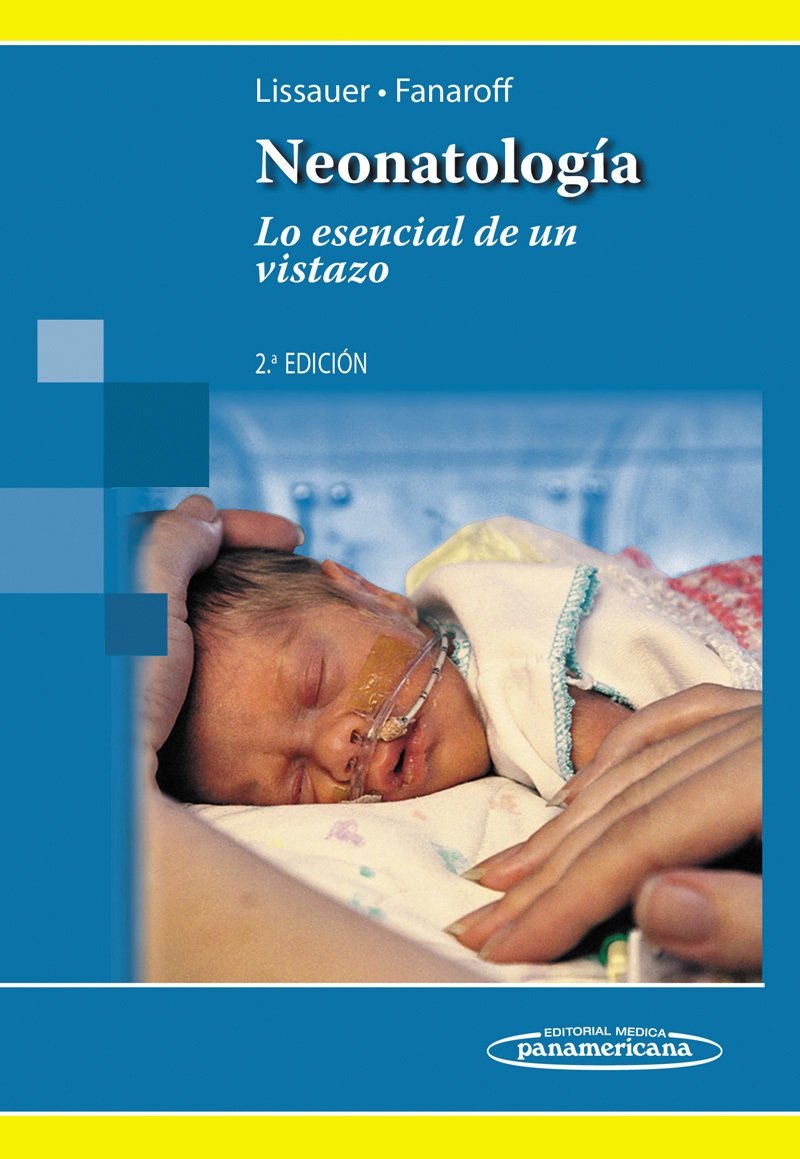 Neonatología: Lo esencial de un vistazo Medicine