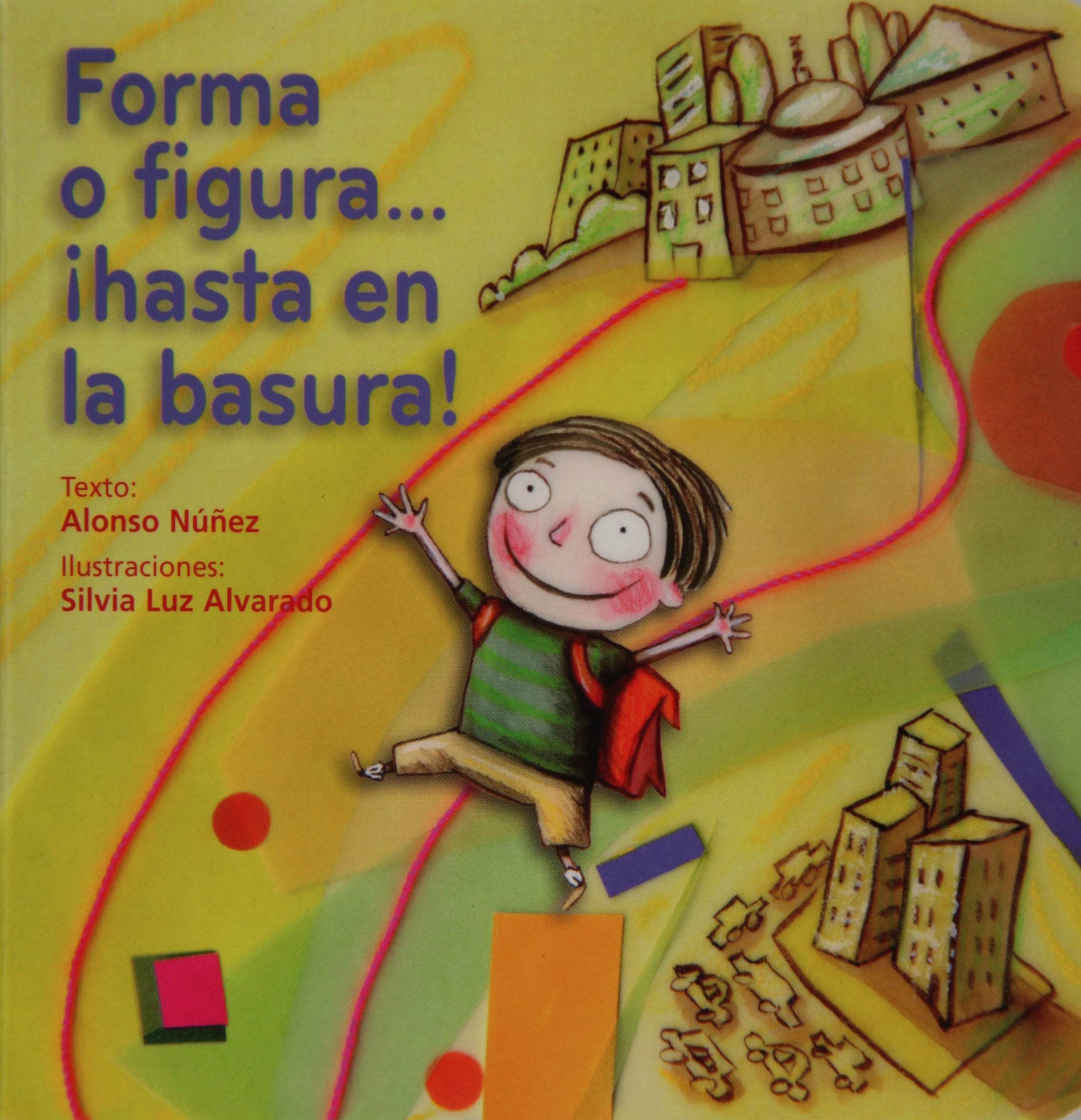 Forma o figura, hasta en la basura! (Spanish Edition) Children's books