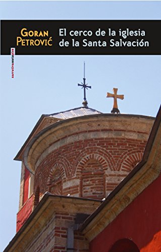 CERCO DE LA IGLESIA DE LA SANTA SALVACION,EL Books