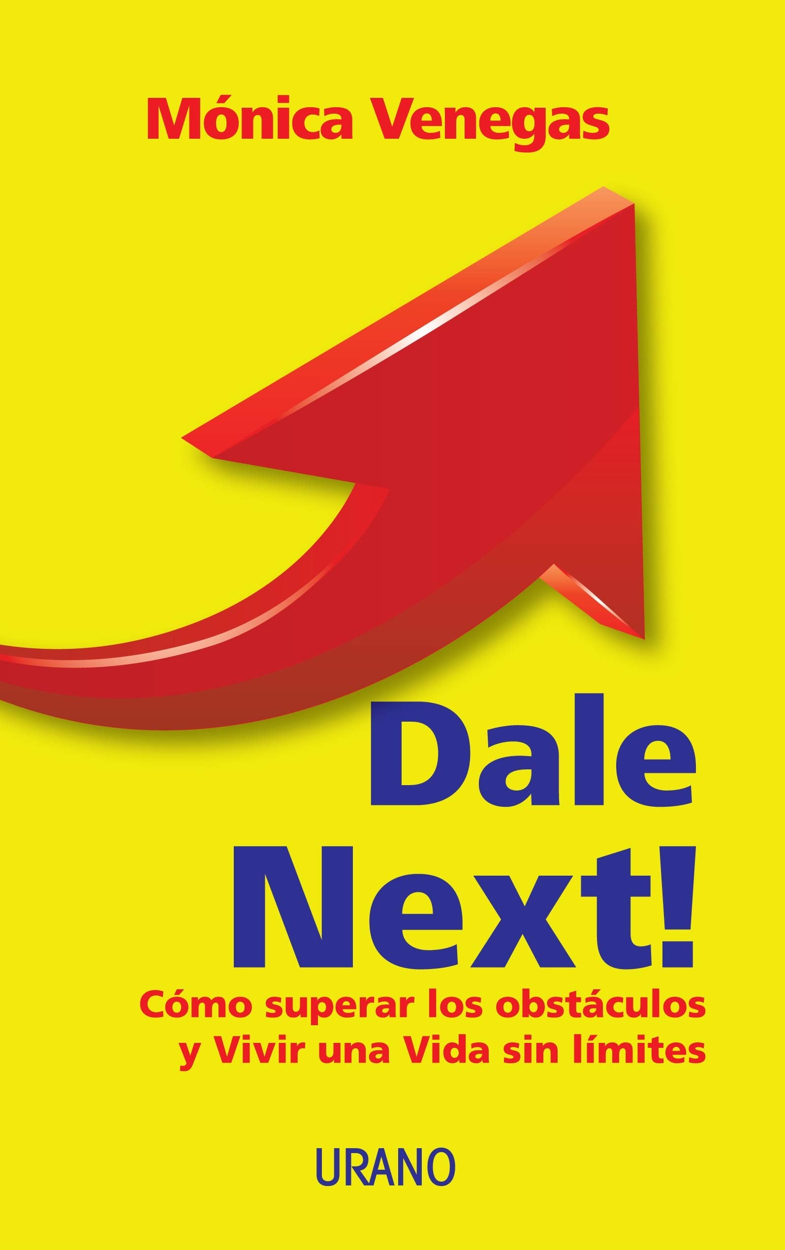 Dale Next! (Crecimiento personal) Books