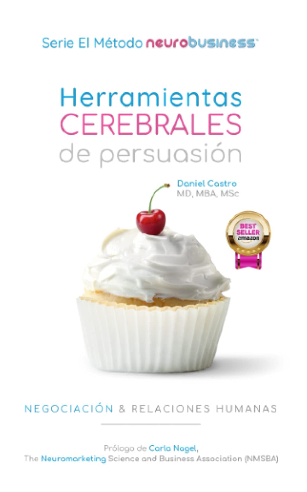 Herramientas cerebrales de persuasión, negociación & relaciones humanas Business, Finance & Career