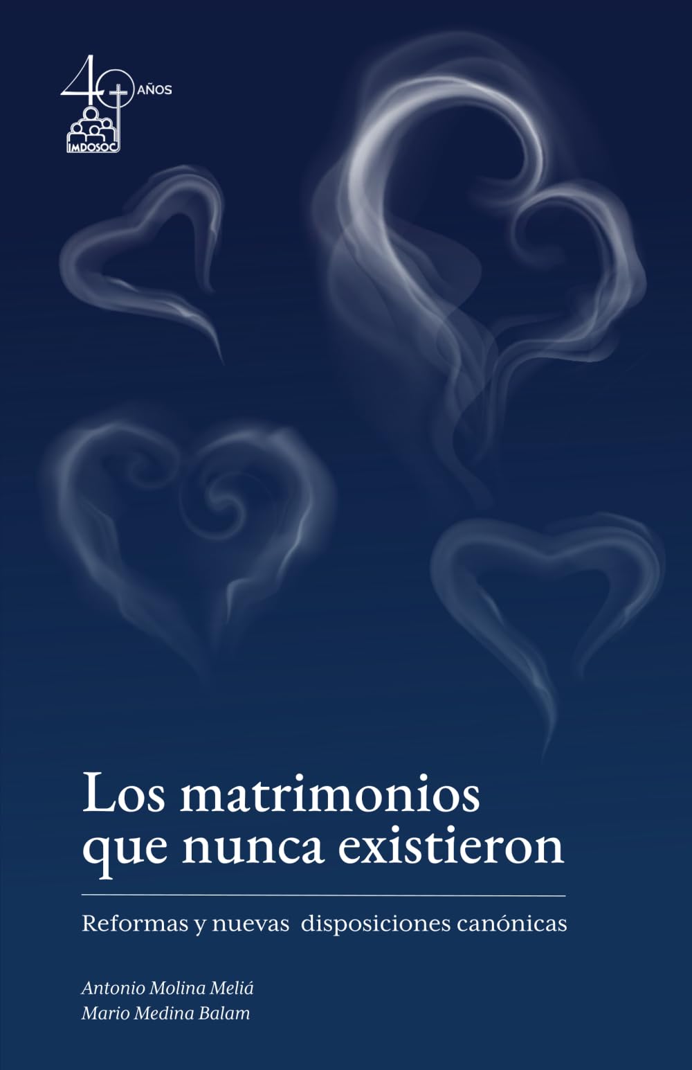 Los matrimonios que nunca existieron: Reformas y nuevas disposiciones canónicas Law