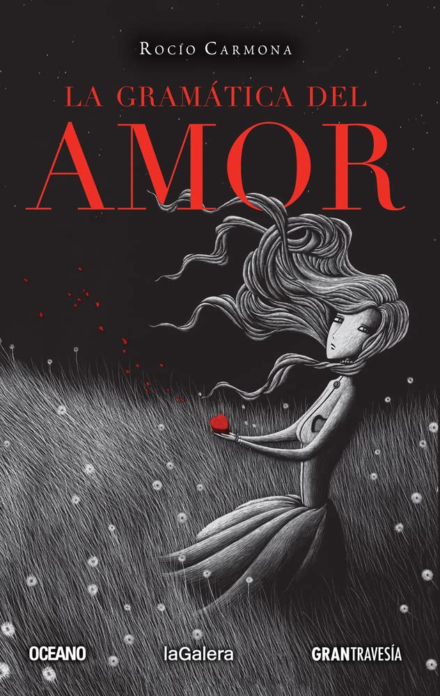 La gramática del amor/ The Grammar of Love book