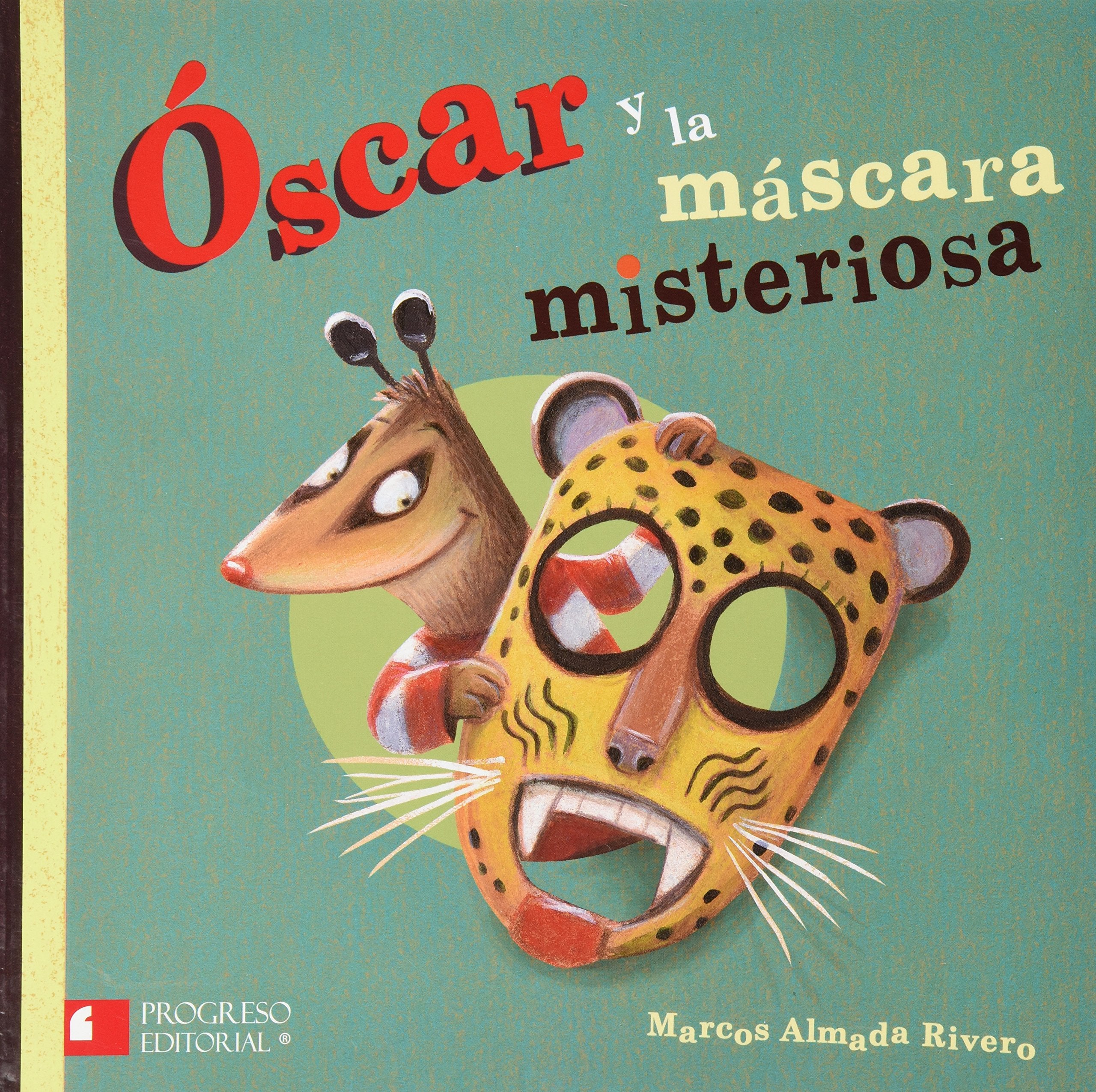 Oscar y La Mascara Misteriosa Novels & Short Stories