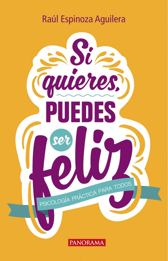 Si Quieres Puedes Ser Feliz Social Sciences